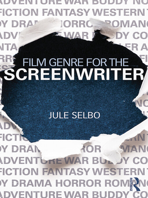 Title details for Film Genre for the Screenwriter by Jule Selbo - Available
